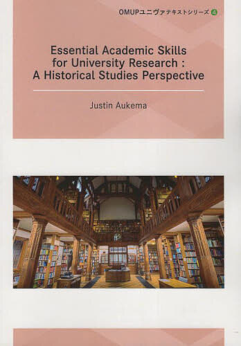Essential Academic Skills for University Research A Historical S